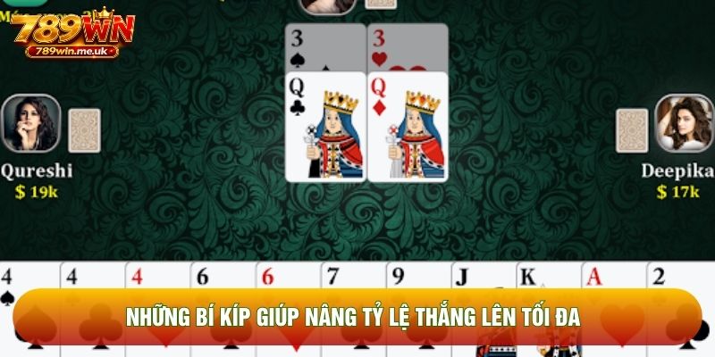 Những bí kíp giúp nâng tỷ lệ thắng lên tối đa Những bí kíp giúp nâng tỷ lệ thắng lên tối đa