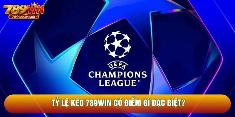 Tỷ lệ kèo 789WIN có điểm gì đặc biệt?