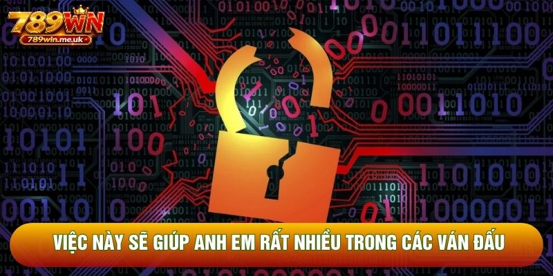 Việc này sẽ giúp anh em rất nhiều trong các ván đấu Việc này sẽ giúp anh em rất nhiều trong các ván đấu